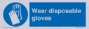 wear-disposable-gloves--mandatory-sign~